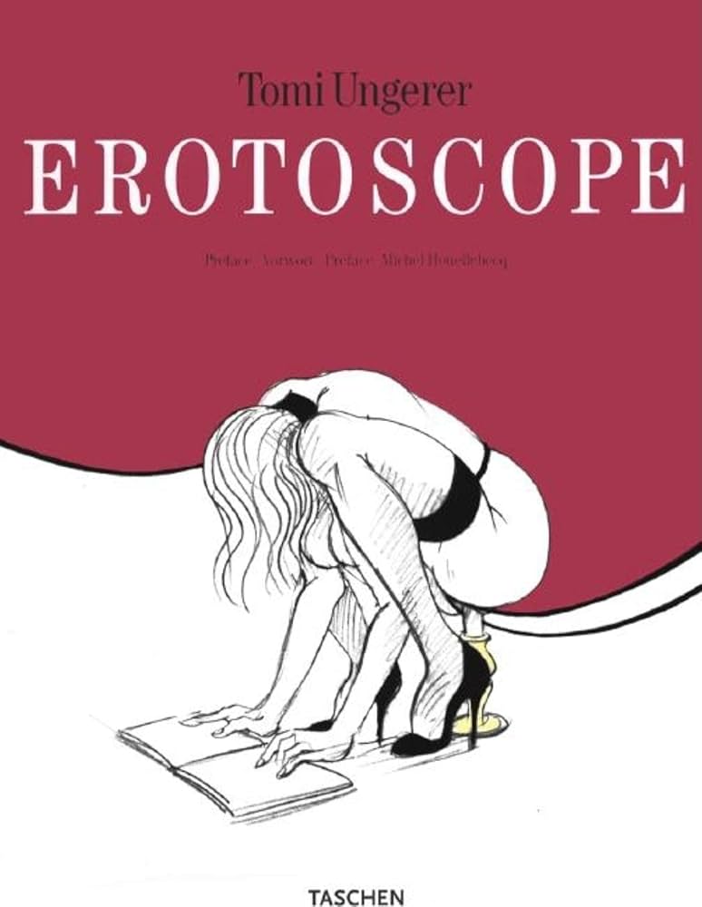 EROTOSCOPE / Tomi Ungerer 洋書 Erotoscope : Ungerer, Tomi: Amazon.de: Bücher