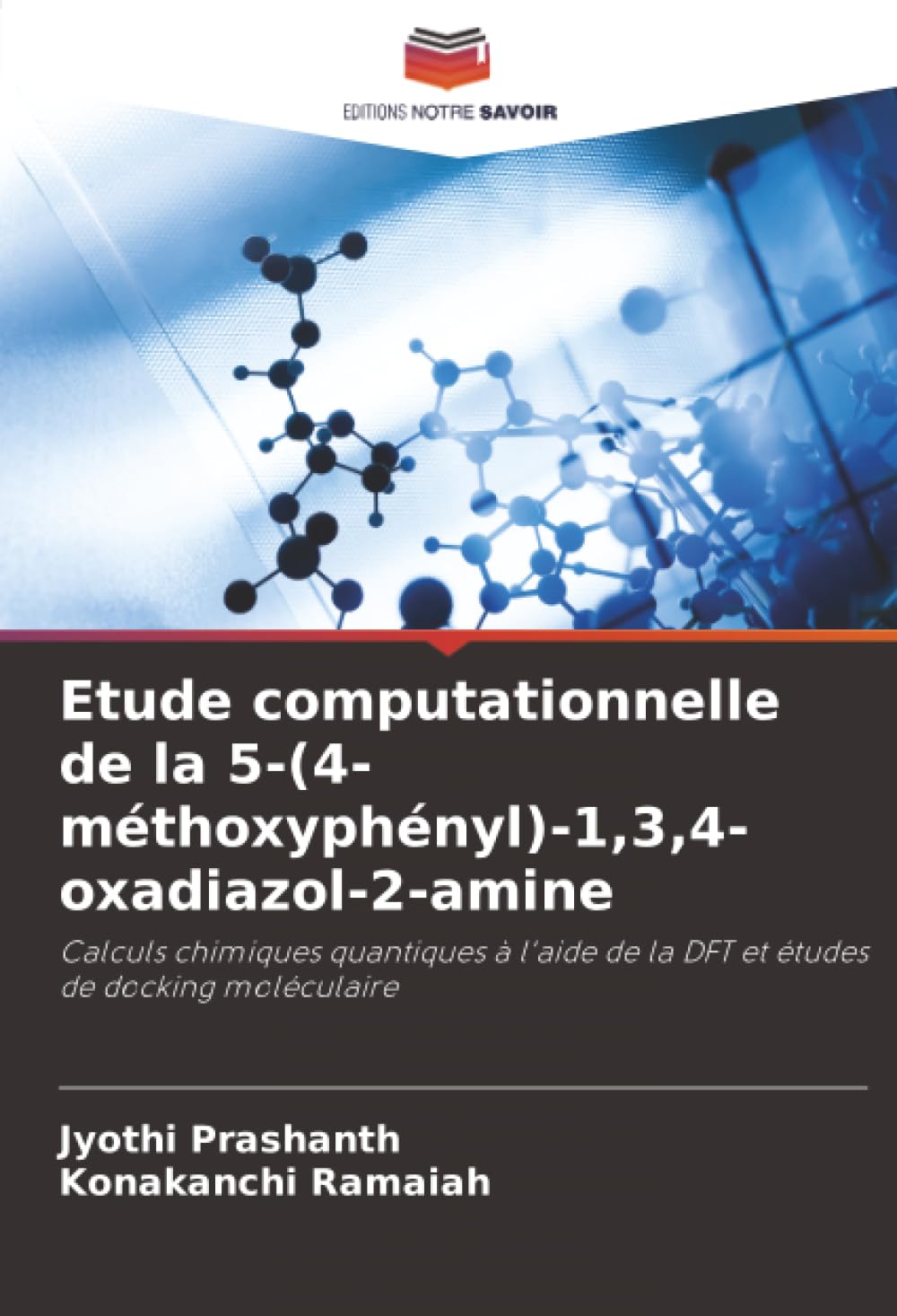 Etude computationnelle de la 5-(4-méthoxyphényl)-1,3,4-oxadiazol-2-amine: Calculs chimiques quantiques à l'aide de la DFT et études de docking moléculaire