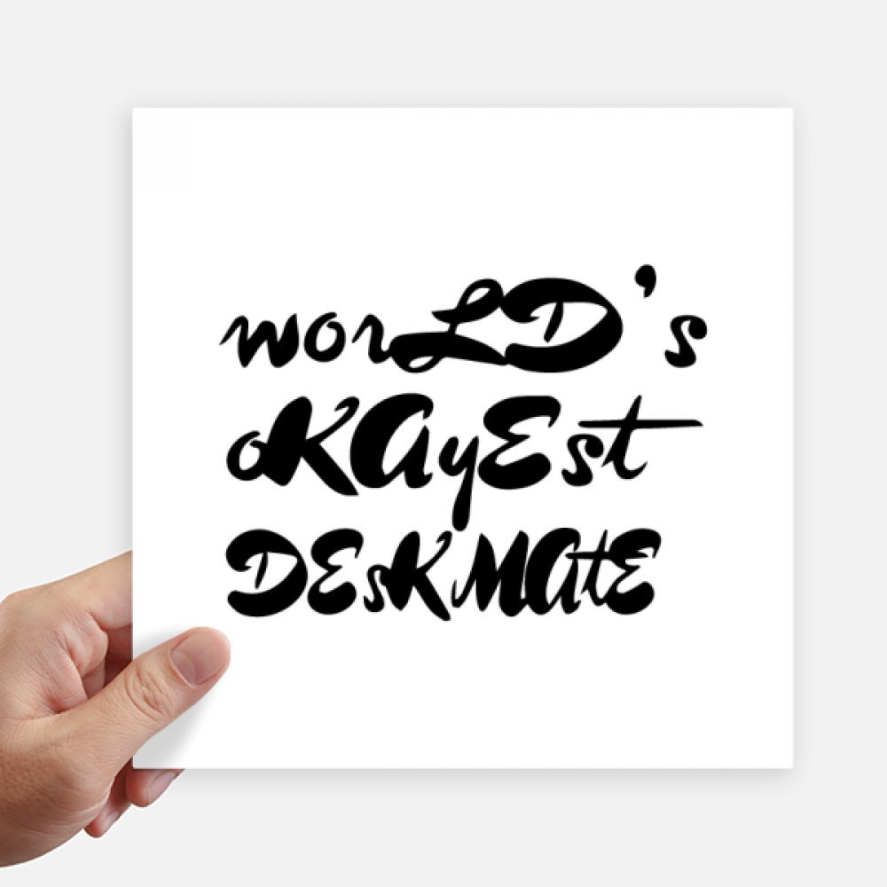 Sticker de 20 cm Monde Okayest Deskmate cadeau idéal de graduation pour bureau 4Pcs