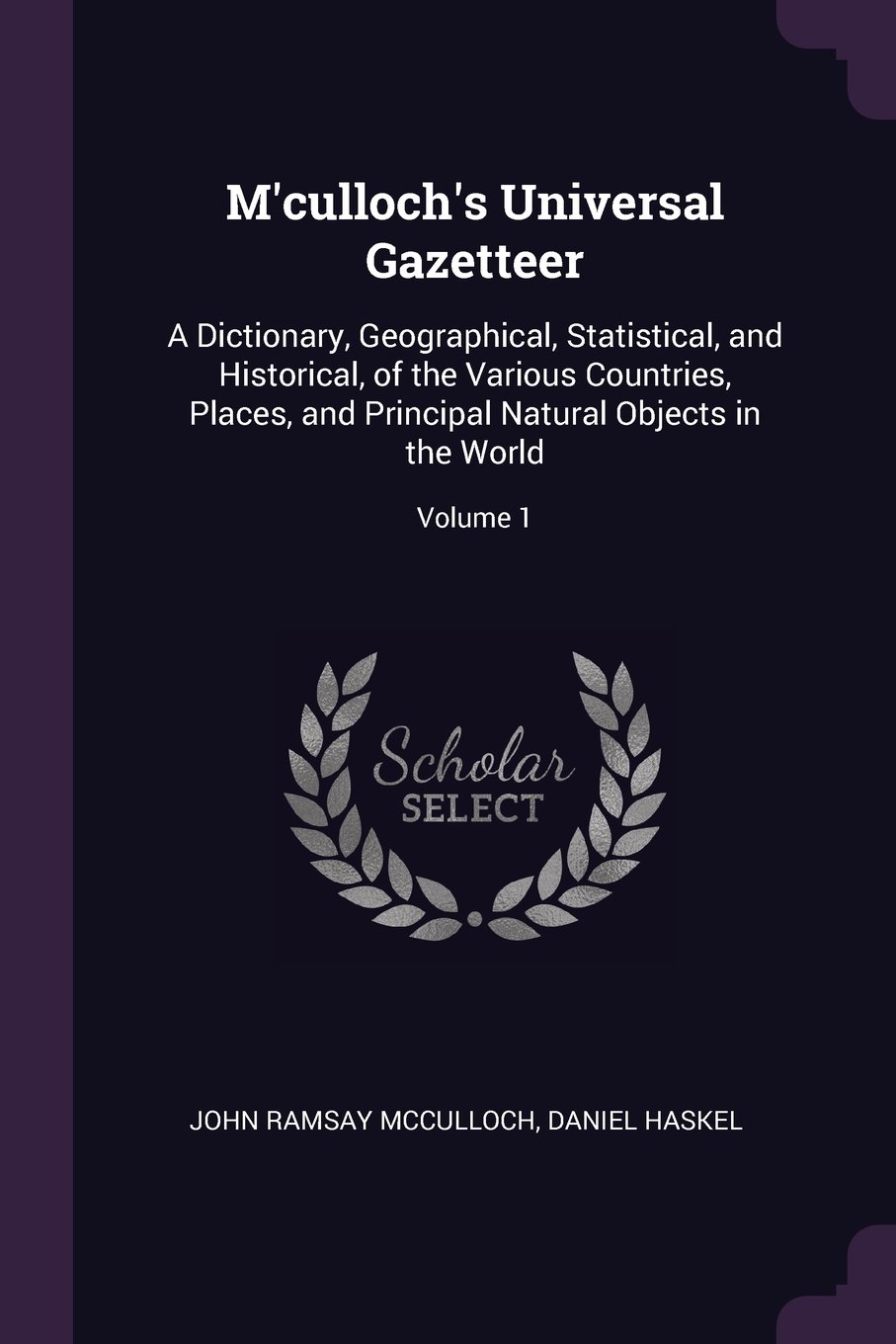 Buy M'Culloch's Universal Gazetteer A Dictionary, Geographical
