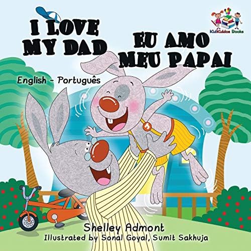 I Love My Dad (English Portuguese Bilingual Book for Kids - Brazilian) (English Portuguese Bilingual Collection) (Portuguese Edition)