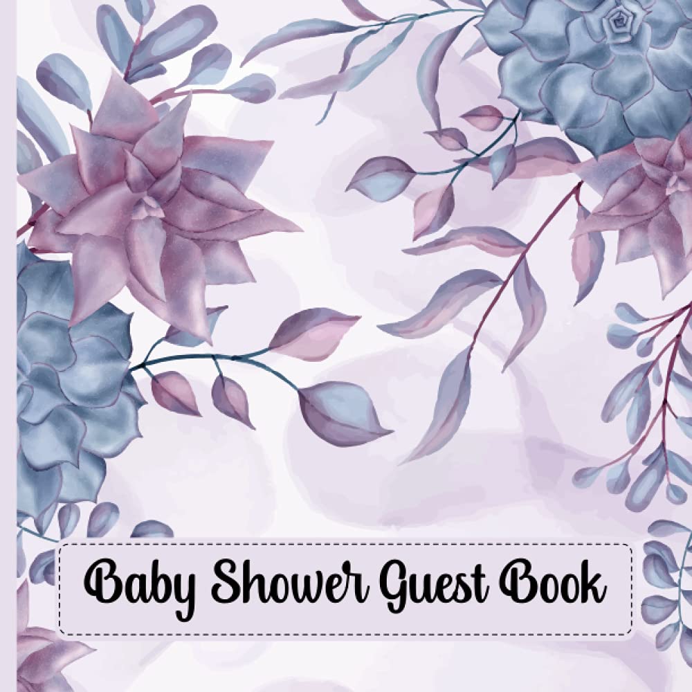Baby Shower Guest Book: Flower Baby Predictions and Wishes Guest Book for Baby Guest book Shower With Advice To Parents