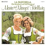  Hellwig, Maria und Margot / La Pastorella / Das Kufsteinlied / Bildhülle / Autogramm von Maria Hellwig / 1978 / EMI 7F667.019 /