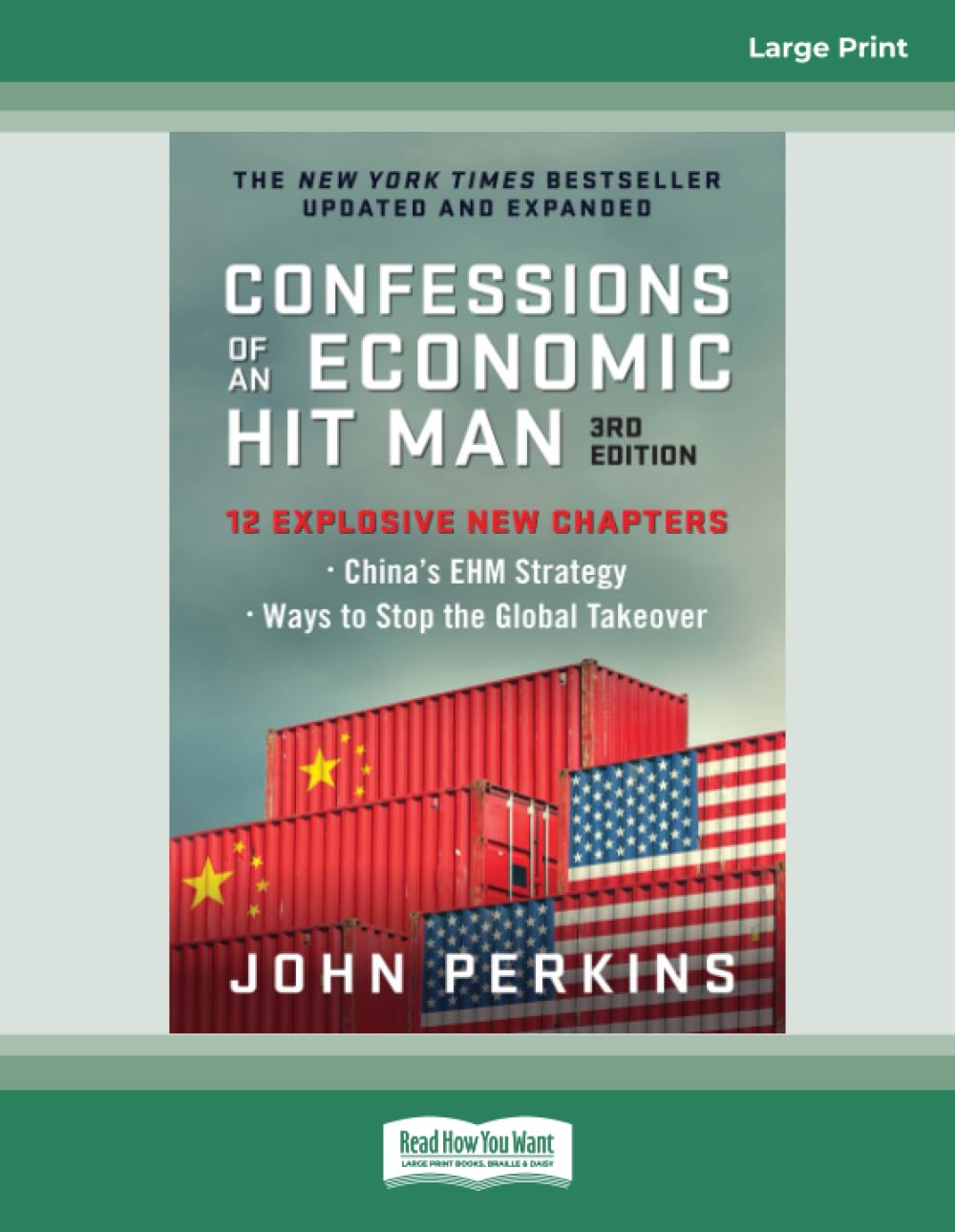 Confessions of an Economic Hit Man, 3rd Edition (Large Print Format)