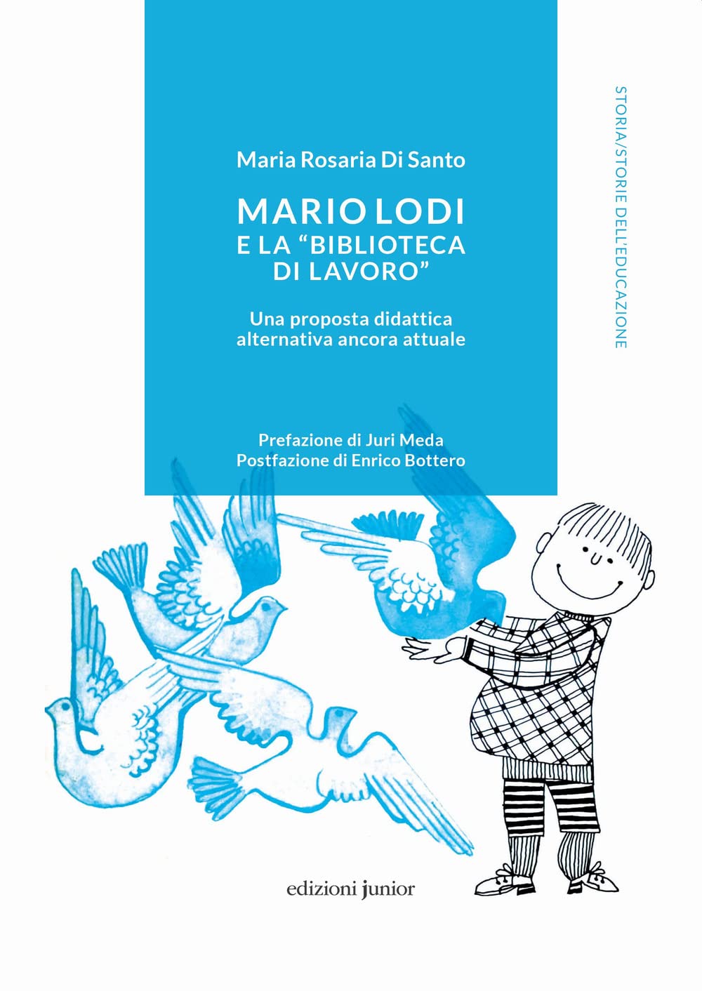 Mario Lodi E La «Biblioteca Di Lavoro» Una Proposta Didattica Alternativa Ancora Attuale - 4
