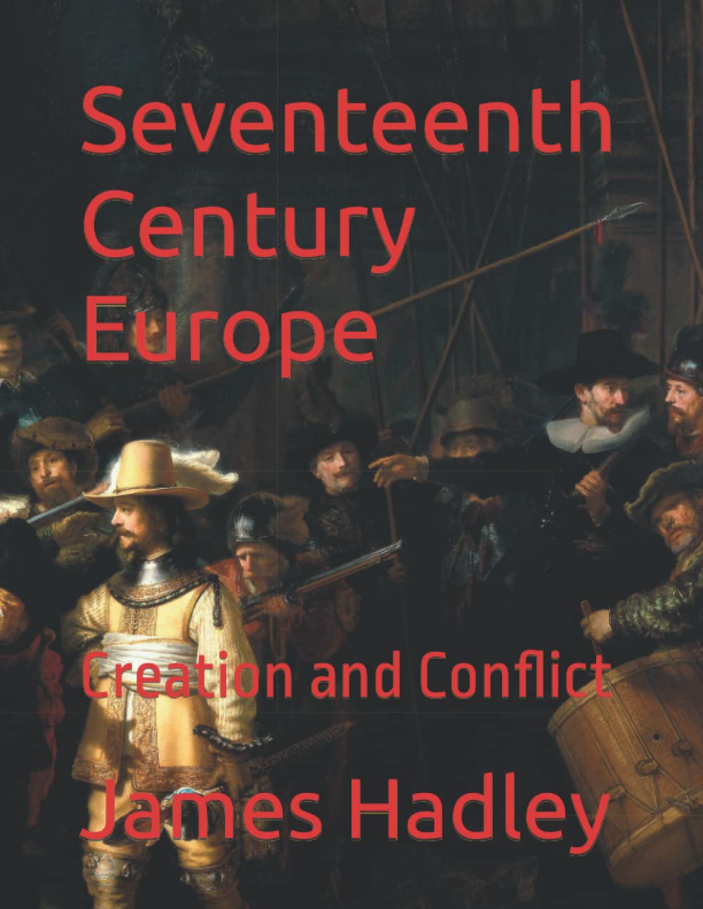 Seventeenth Century Europe livre pour passionnés de récits historiques