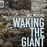 Waking the Giant: How a Changing Climate Triggers Earthquakes, Tsunamis, and Volcanoes