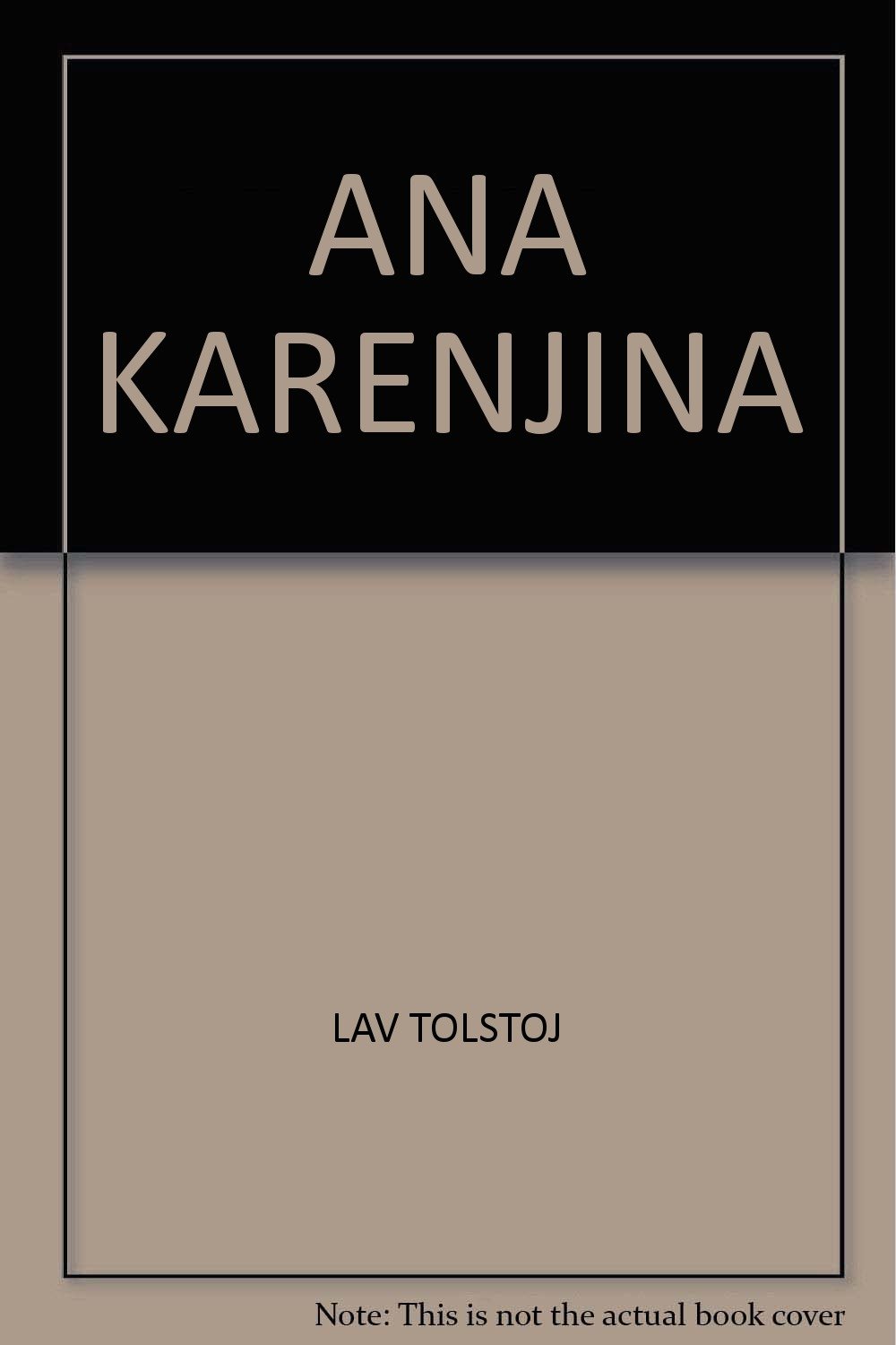 ANA KARENJINA LAV N. TOLSTOJ Books