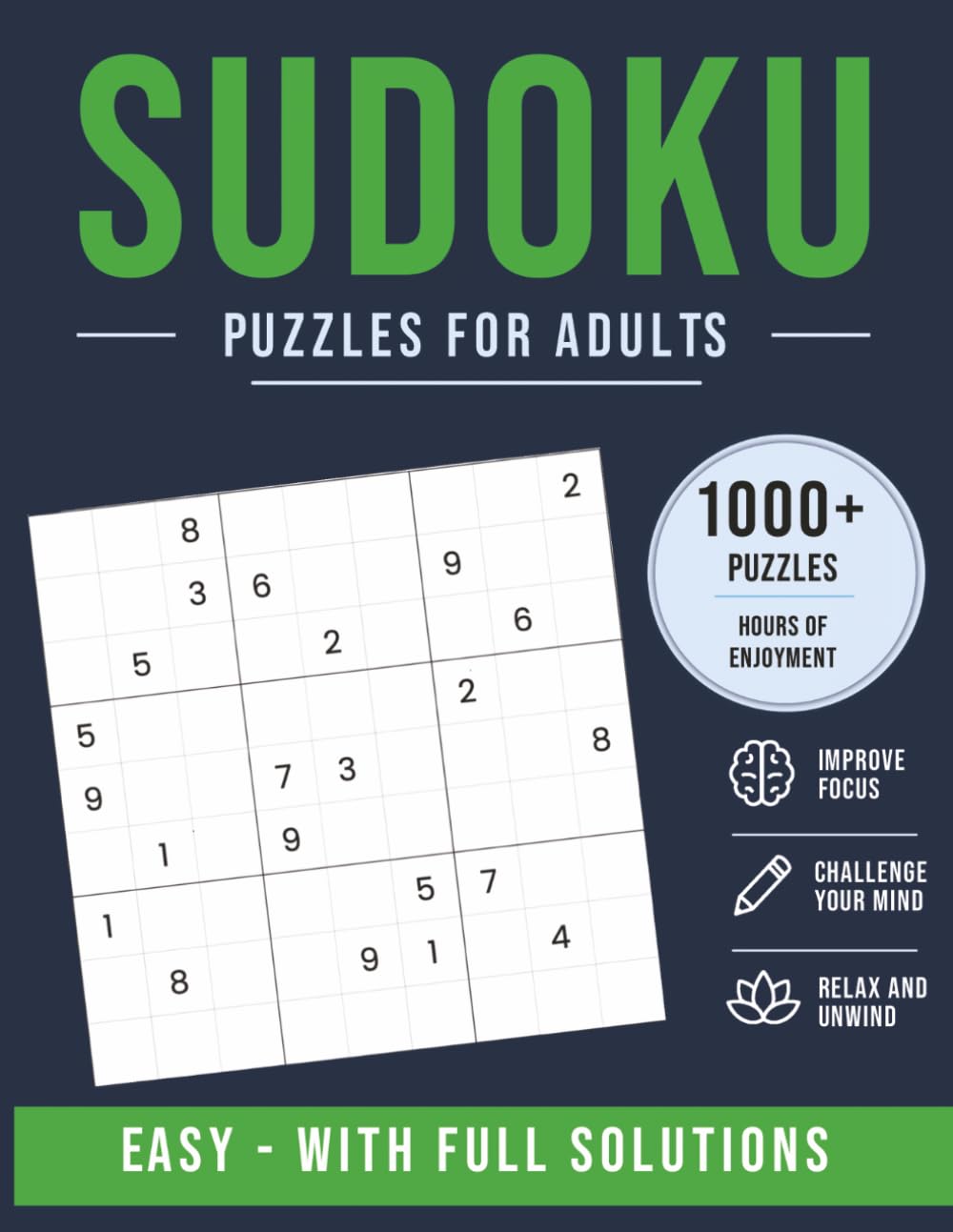 Sudoku Puzzle Book for Adults: 1000 Easy Sudoku Puzzles: Brain Games for Relaxation, Focus & Fun
