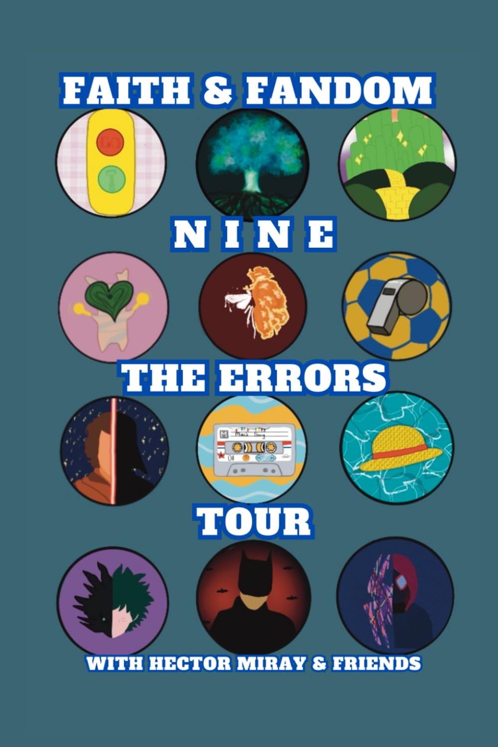 Faith & Fandom Nine: The Errors Tour