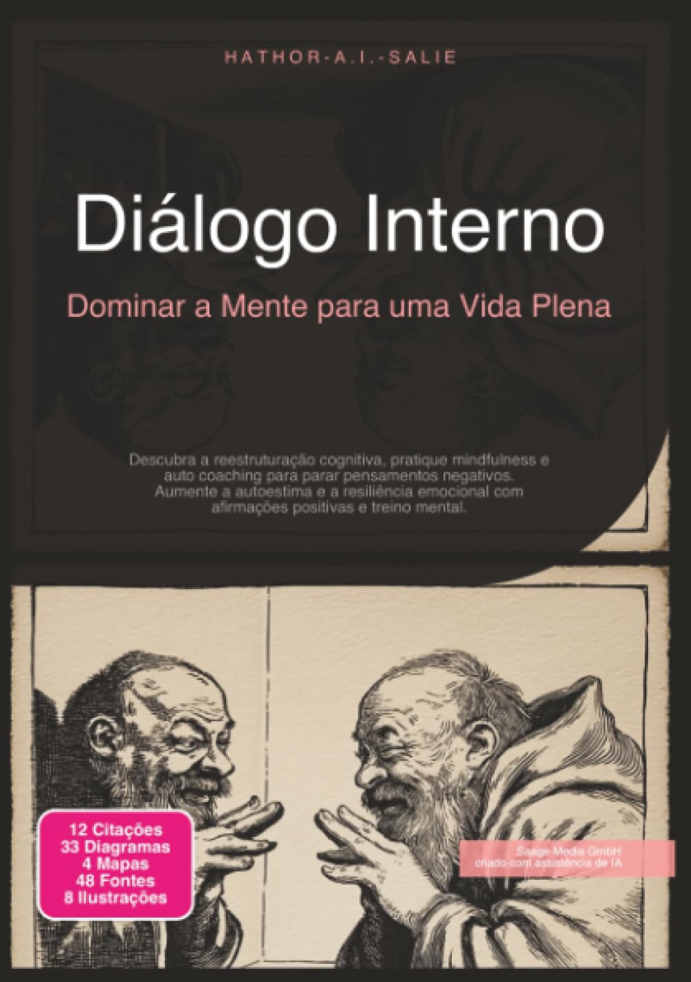 Diálogo Interno: Dominar a Mente para uma Vida Plena (Psicologia)