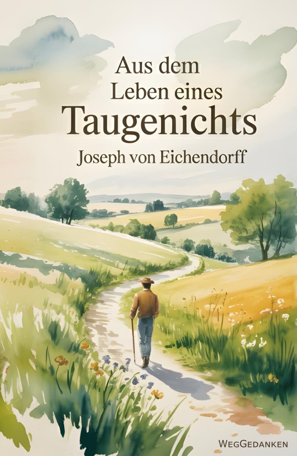 Aus dem Leben eines Taugenichts (mit Autorenprofil)
