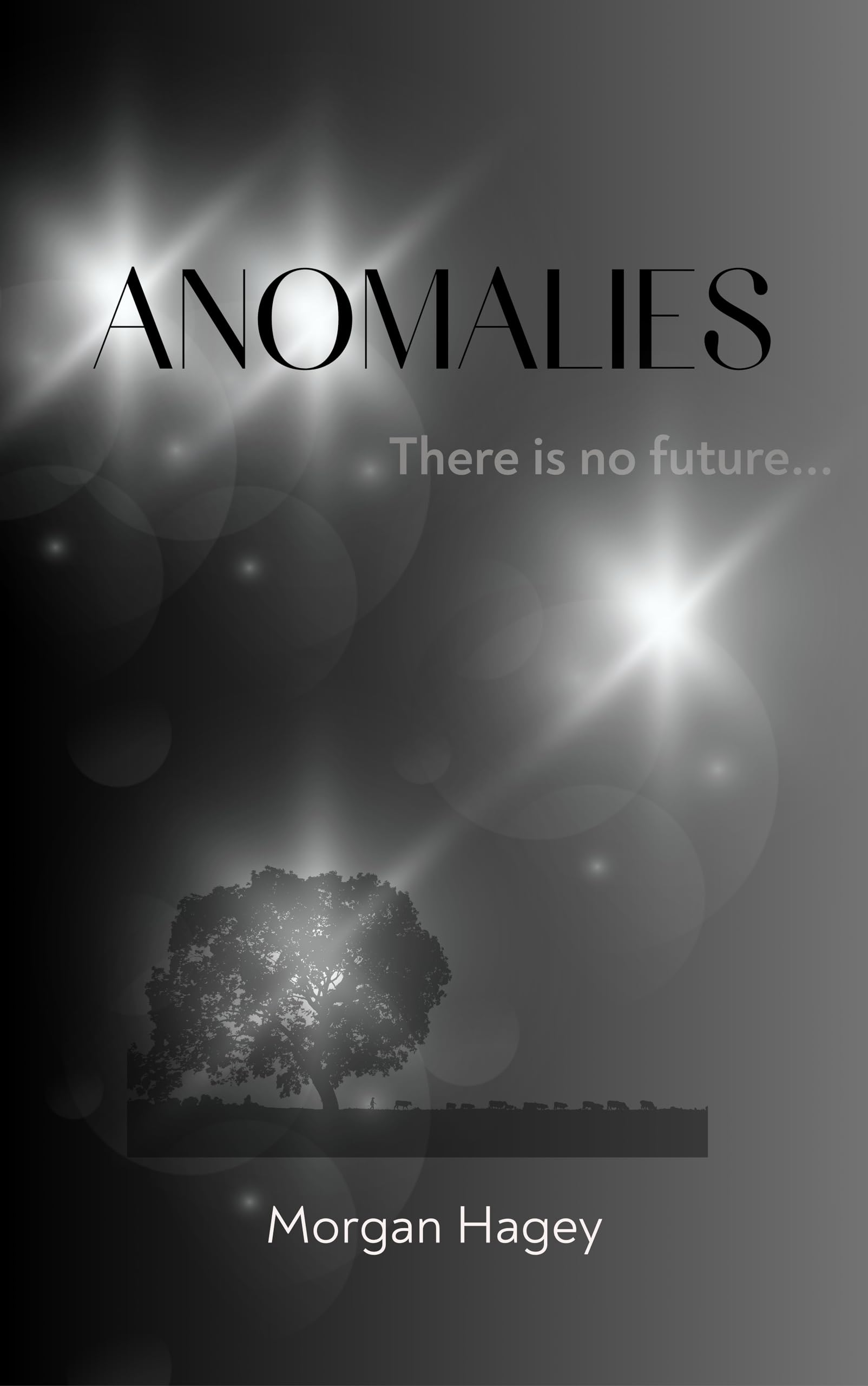 Anomalies (Transtemporal Trilogy Book 3)