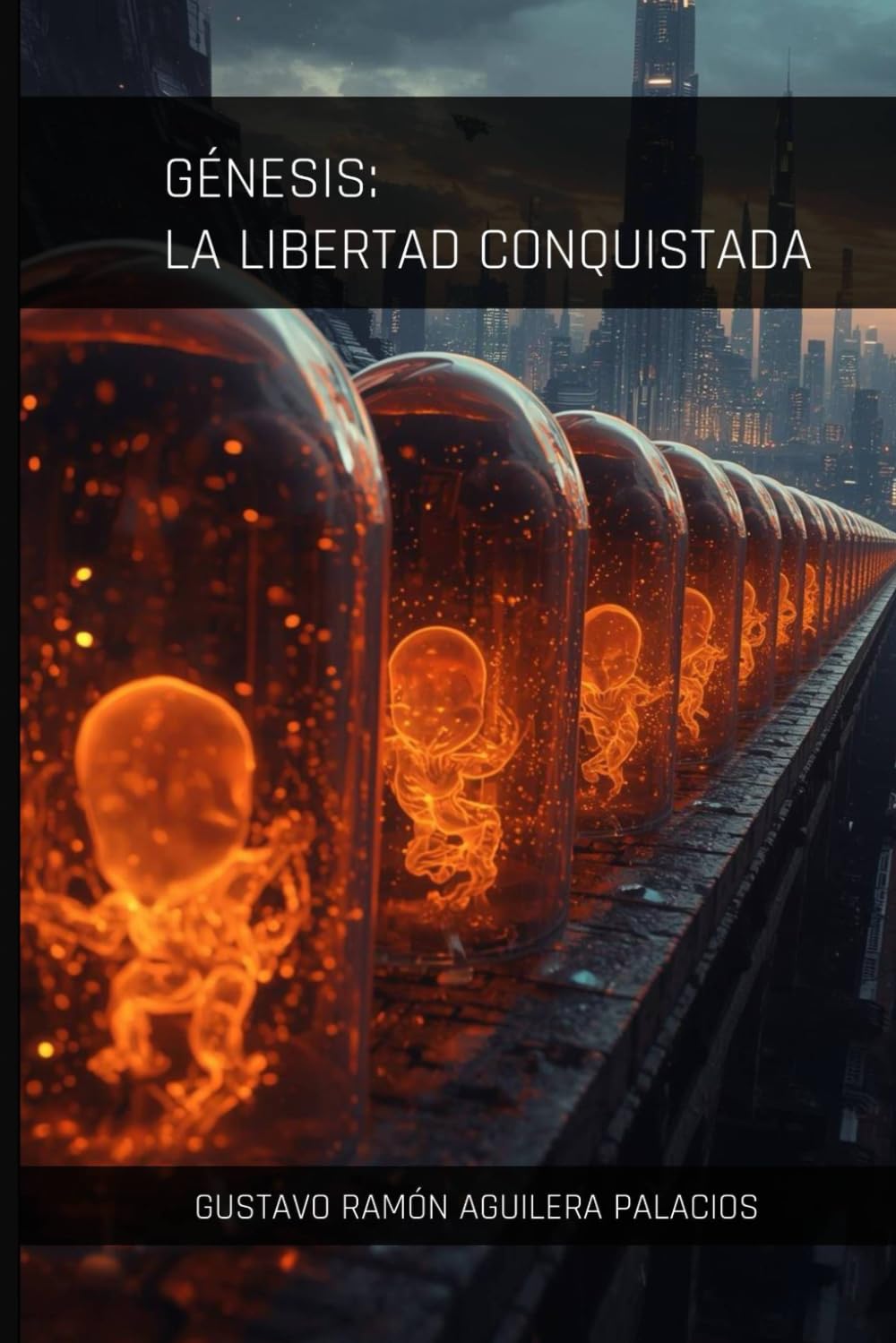 Génesis: La Libertad Conquistada