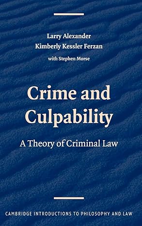 Crime and Culpability: A Theory of Criminal Law-Wow! eBook