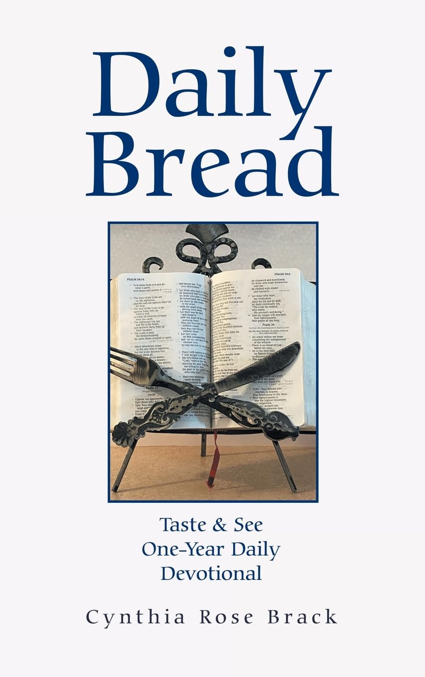 Daily Bread: Taste & See One-Year Daily Devotional