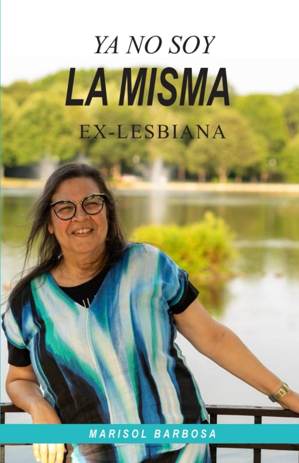 YA NO SOY LA MISMA (Spanish Edition)