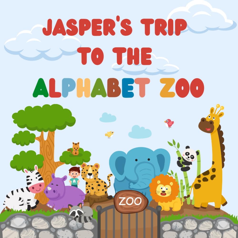 Jasper's trip to the Alphabet Zoo: Personalised Children's Book (Boy 1)