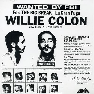Willie Colon The Big Break-La Gran Fuga
