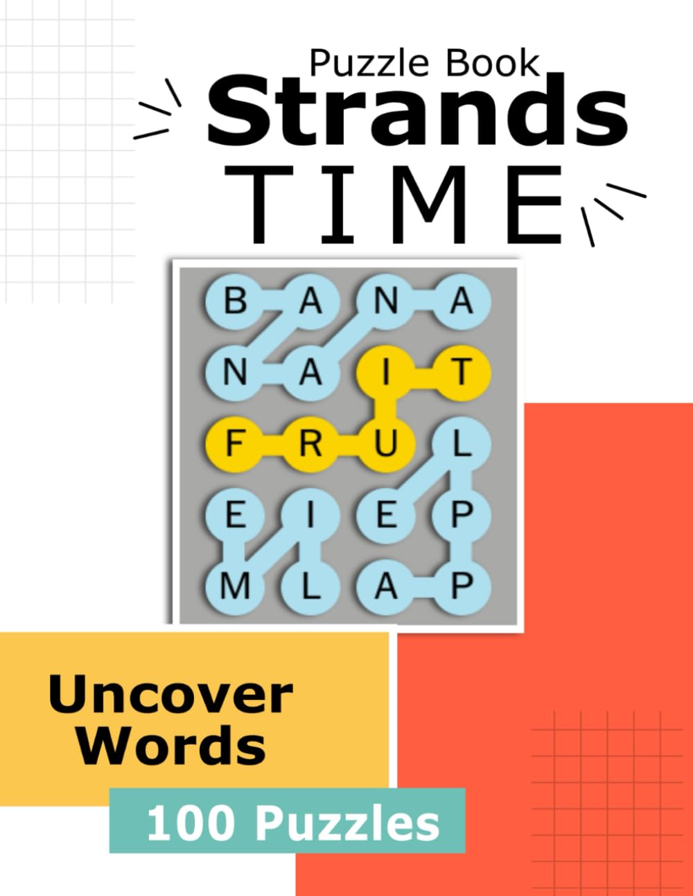 Strands Time Puzzle Book: Uncover words.