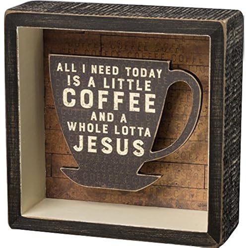 Primitives By Kathy A Little Coffee and a Whole Lotta Jesus Shadow Reverse Home Décor Sign