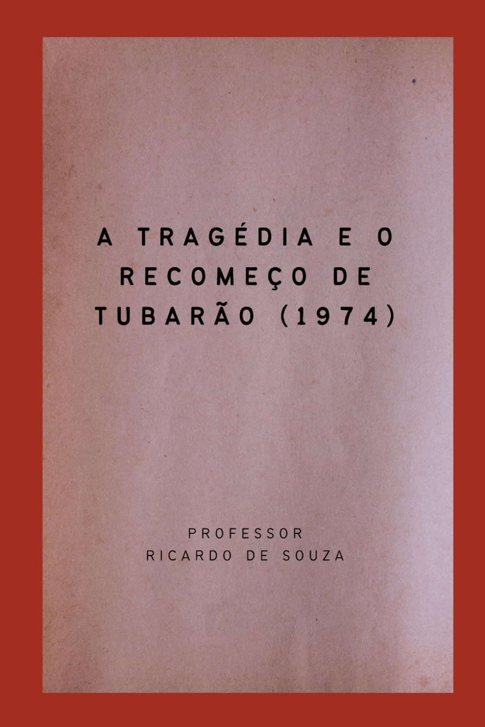 A Tragédia e o Recomeço de Tubarão (1974)