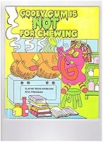Gooey Gum Is Not for Chewing (Read-to-Me) 0897969898 Book Cover