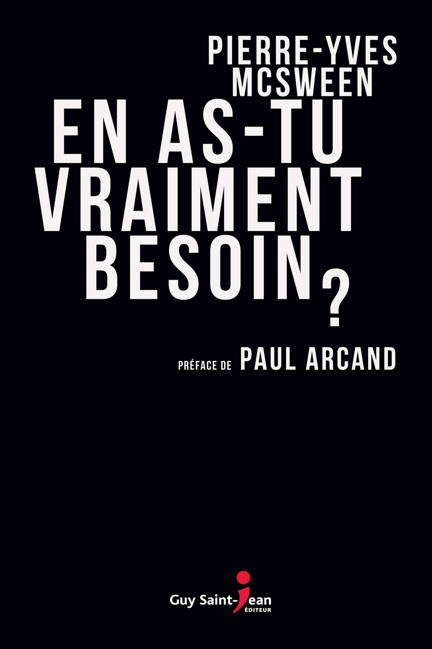 En as-tu vraiment besoin ? (AR.HORS COLLECT) (French Edition)