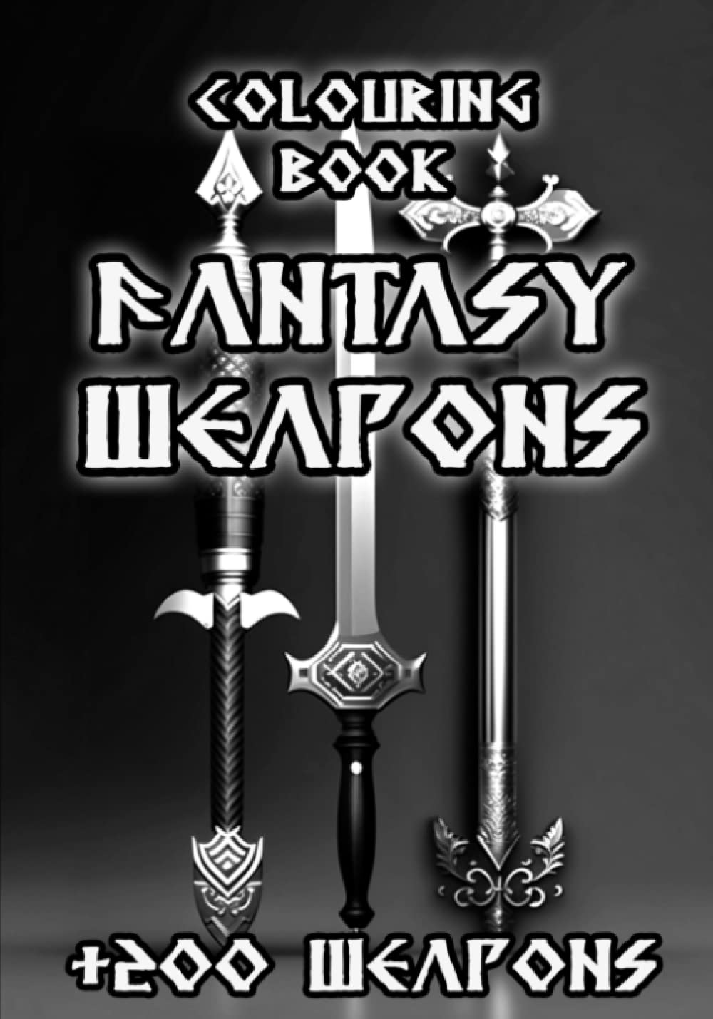 Coloring Book Fantasy Weapons: More than 200 fantastic medieval weapons for children and adults.