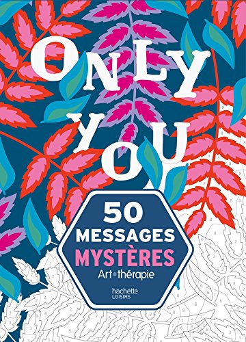 Télécharger 50 messages mystères livre En ligne