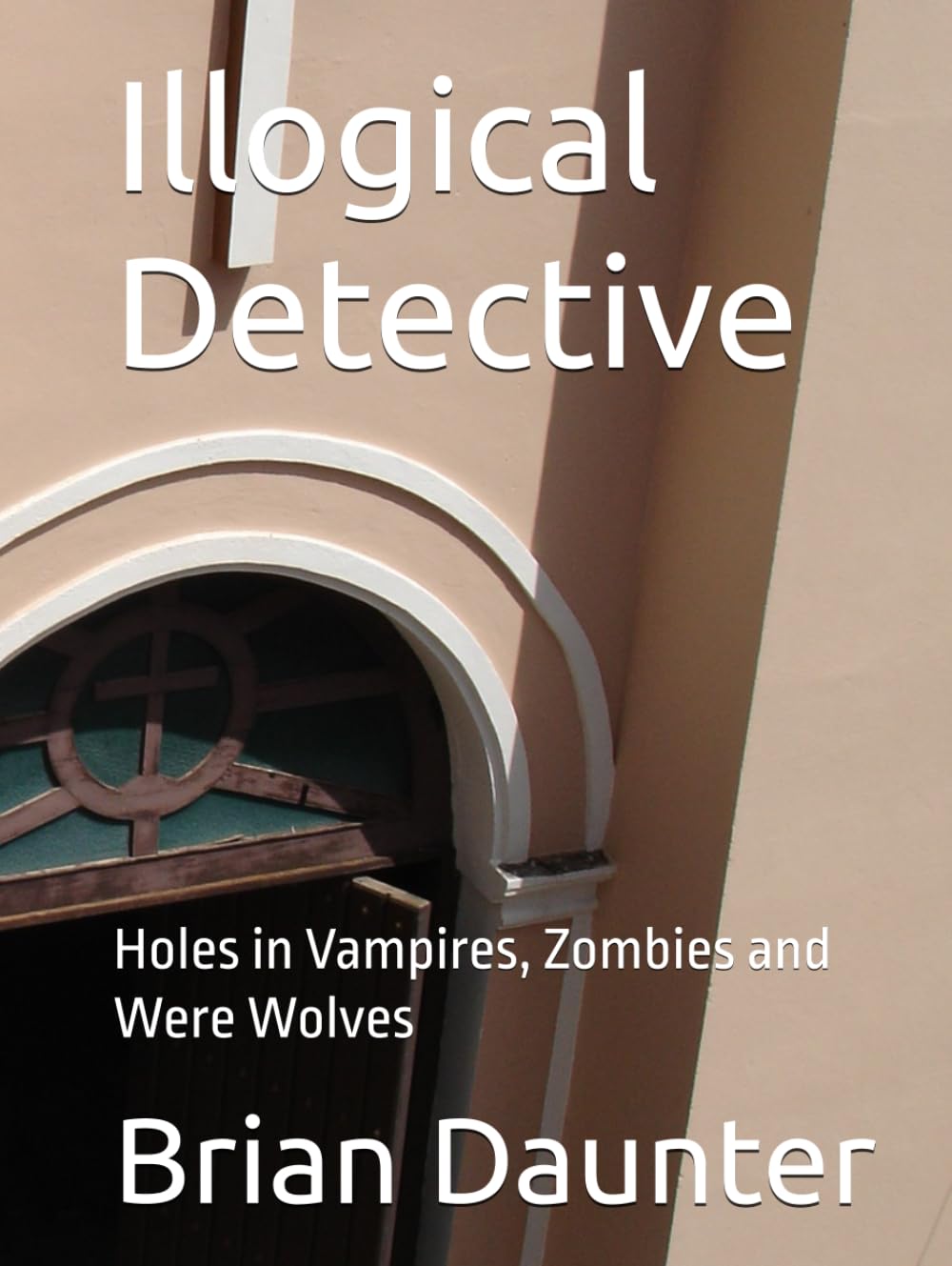 Illogical Detective: Holes in Vampires, Zombies and Were Wolves