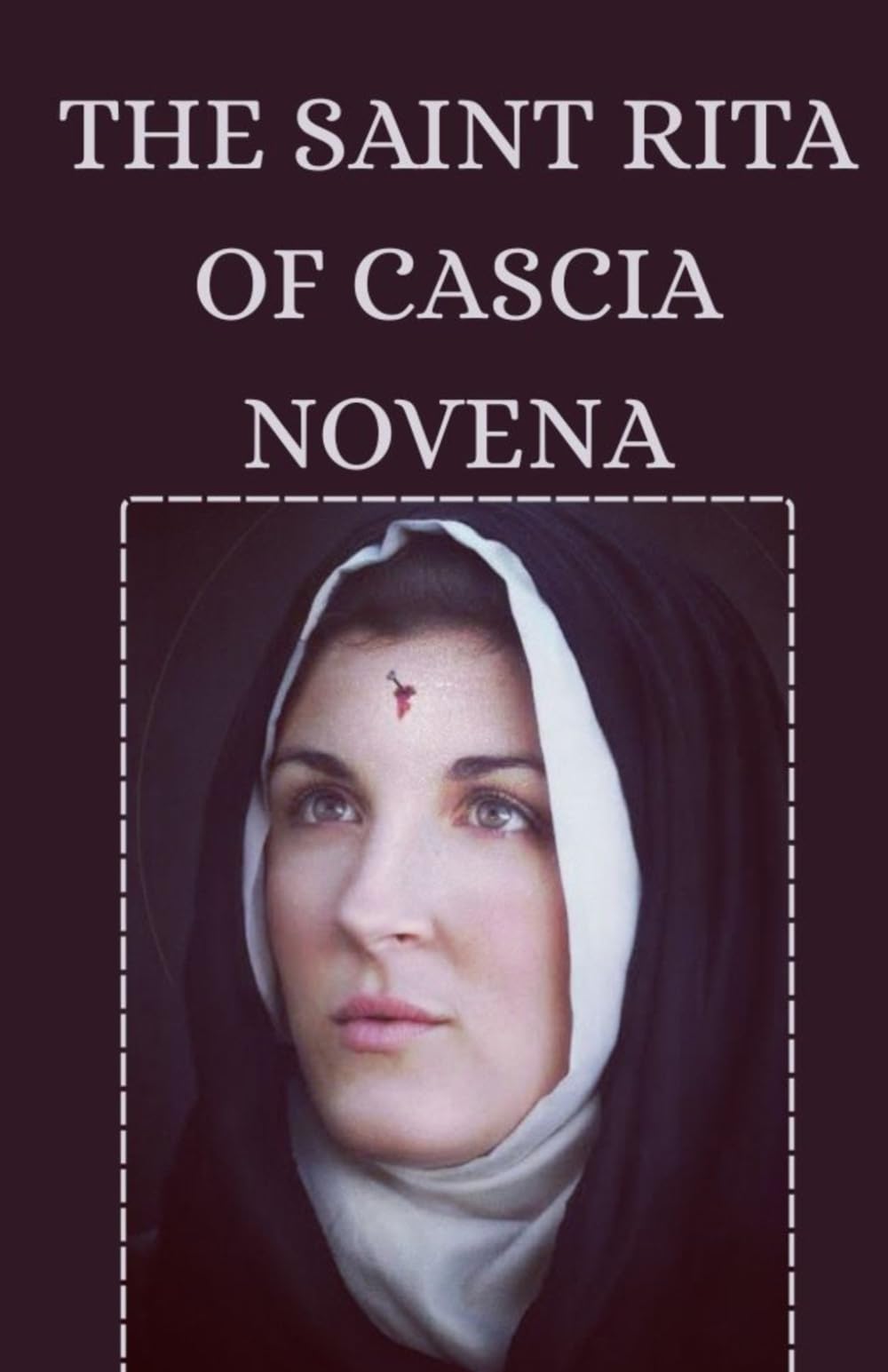 The Saint Rita Of Cascia Novena.
