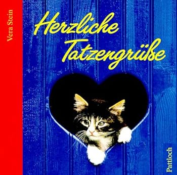 Hardcover Herzliche Tatzengrüße [German] Book