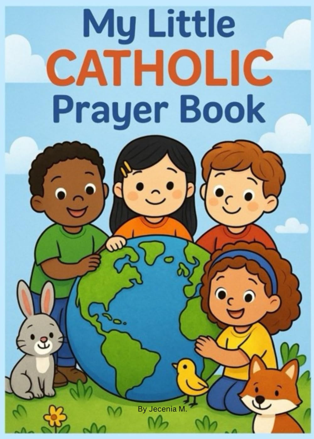 My Little Catholic Prayer Book