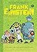 Frank Einstein and the EvoBlaster Belt (Frank Einstein #4): Book Four (Volume 4)