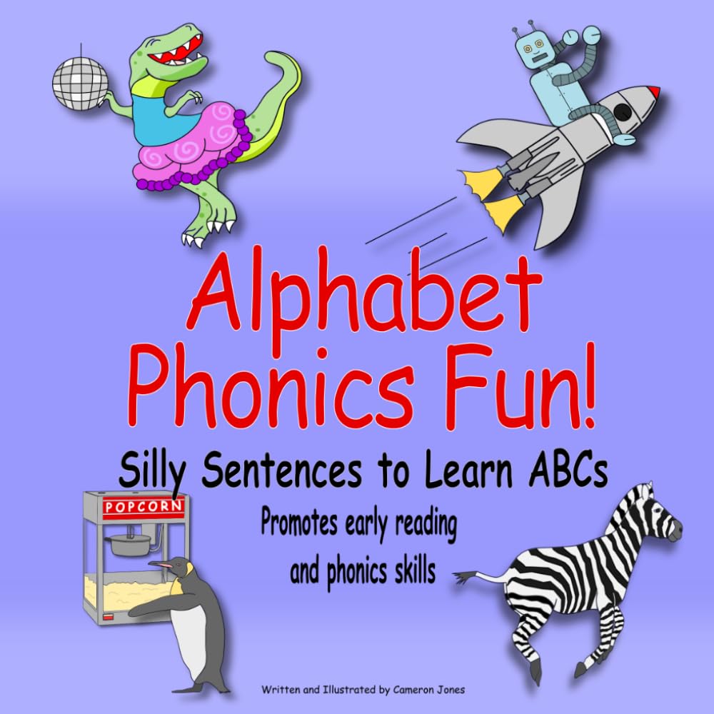 Alphabet Phonics Fun: Silly Sentences to Learn ABCs