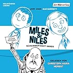Schlimmer geht immer (Miles & Niles 2)