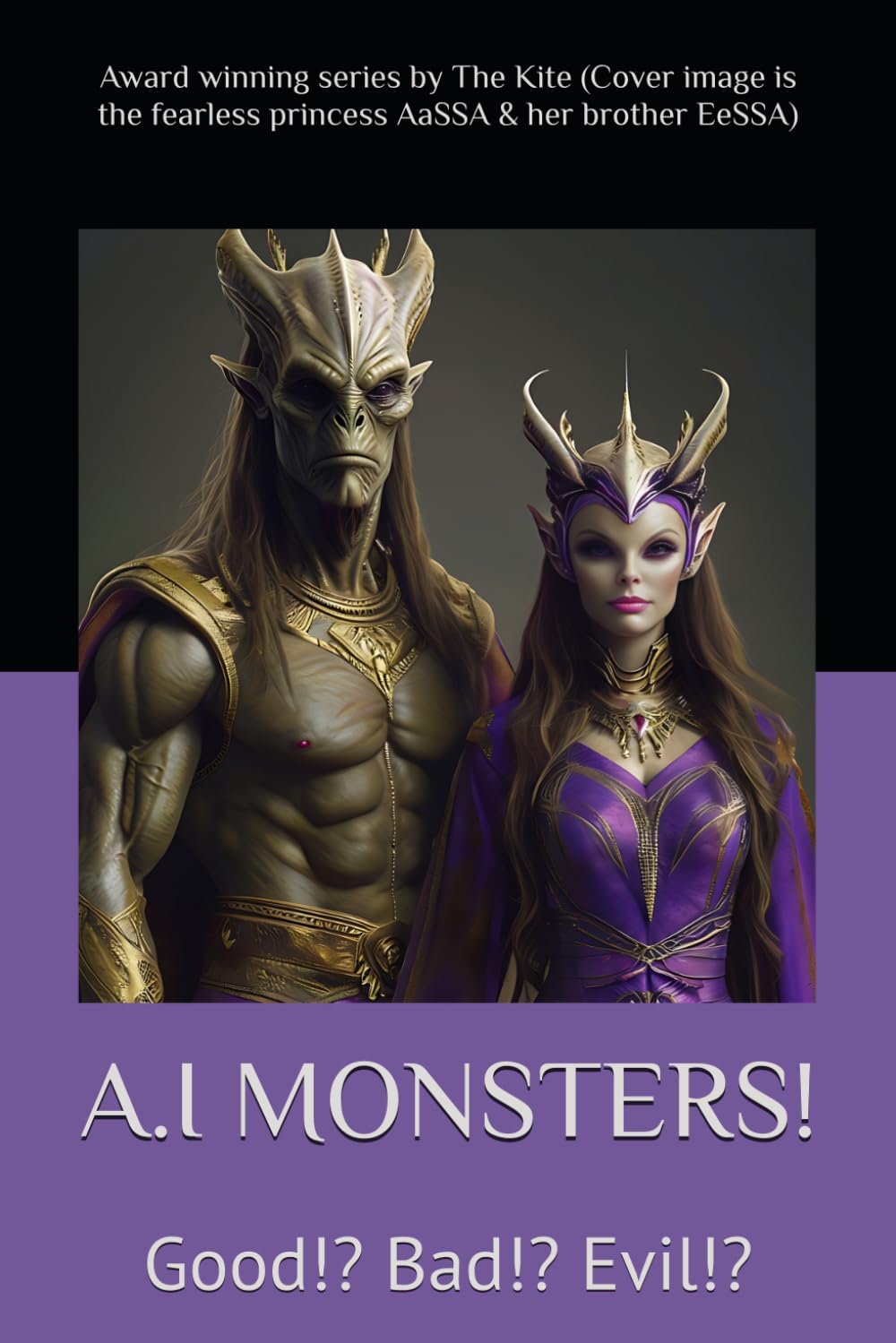 A.I MONSTERS!: Good!? Bad!? Evil!?: 1 (A.I Monsters Series)
