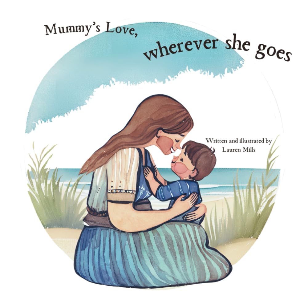Mummy's Love, wherever she goes: 2 (Parent's love, wherever they go)