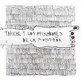  Tahiche y los afinadores de la montaña