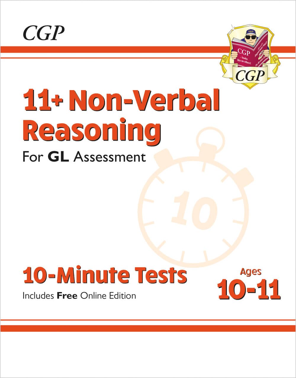 11+ GL 10-Minute Tests: Non-Verbal Reasoning - Ages 10-11 Book 1 (with Online Edition): for the 2026 tests (CGP GL 11+ Ages 10-11)