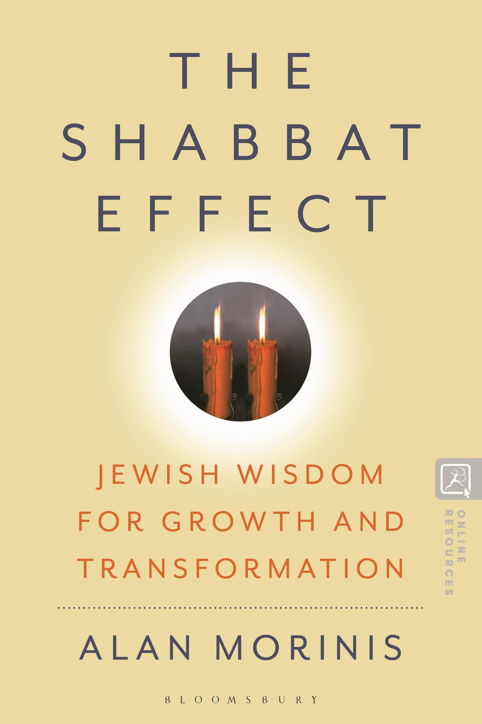 The Shabbat Effect: Jewish Wisdom for Growth and Transformation