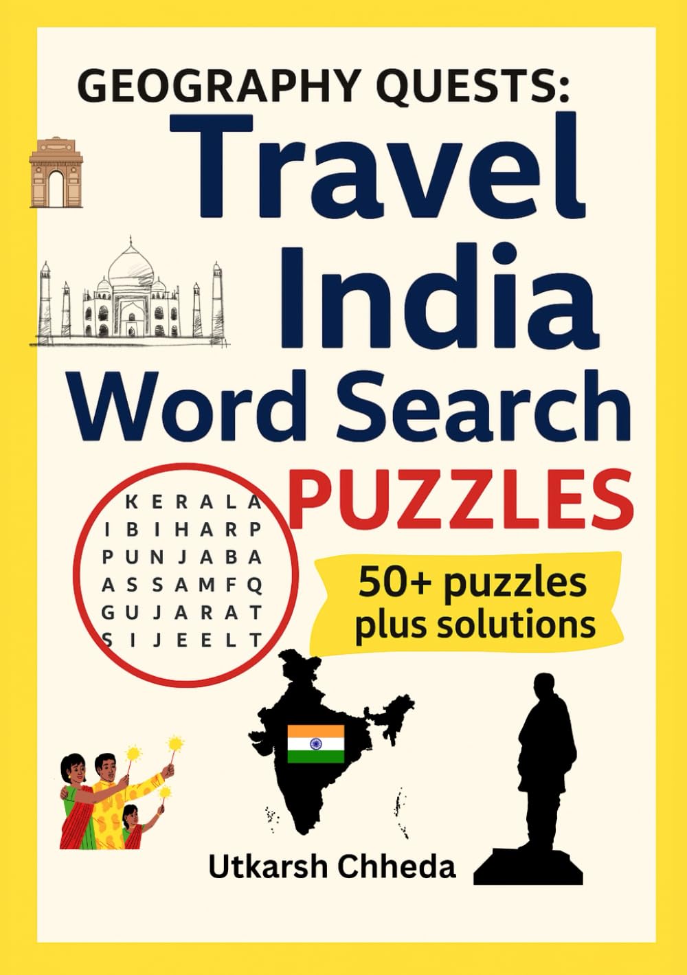 Geography Quests: Travel India Word Search Puzzles: Explore India’s States, Capitals, Cities, Food, Landmarks & More Through 90+ Fun Word Search Challenges