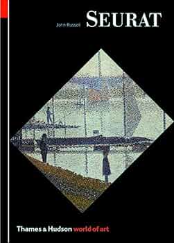 Seurat (World of Art): John Russell, Georges Seurat, Georges