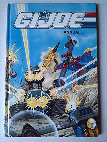 G. I. Joe 1992: The Action Force Annual (G. I. Joe: The Action Force Annual) Hardcover โ 1 July 1991