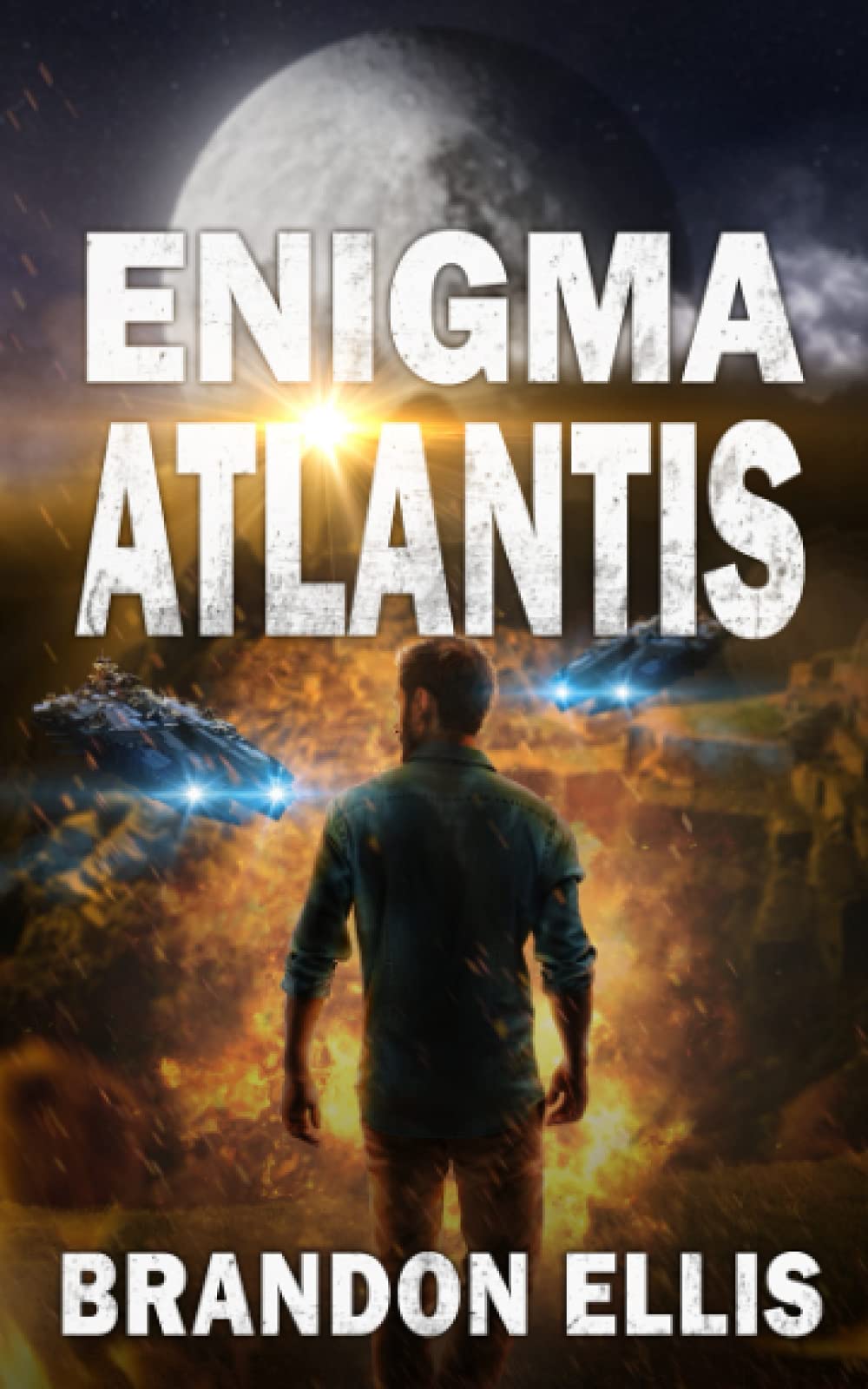Enigma Atlantis: A Sci-Fi Fantasy Technothriller, Ascendant Saga Book 5
