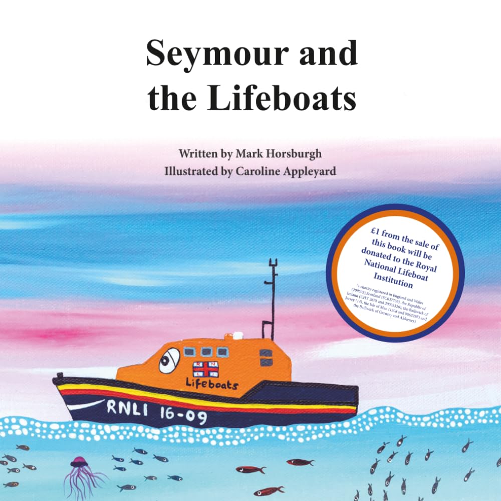 Seymour and the Lifeboats: Tales of Walcombe Bay Series - Book 3