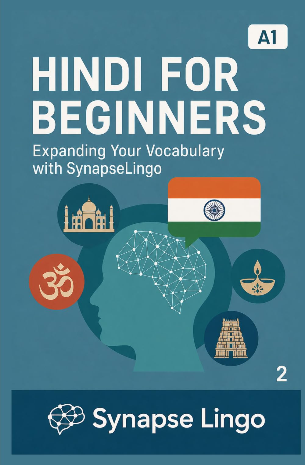 Hindi for Beginners: Expanding Your Vocabulary with SynapseLingo (Learn Hindi)