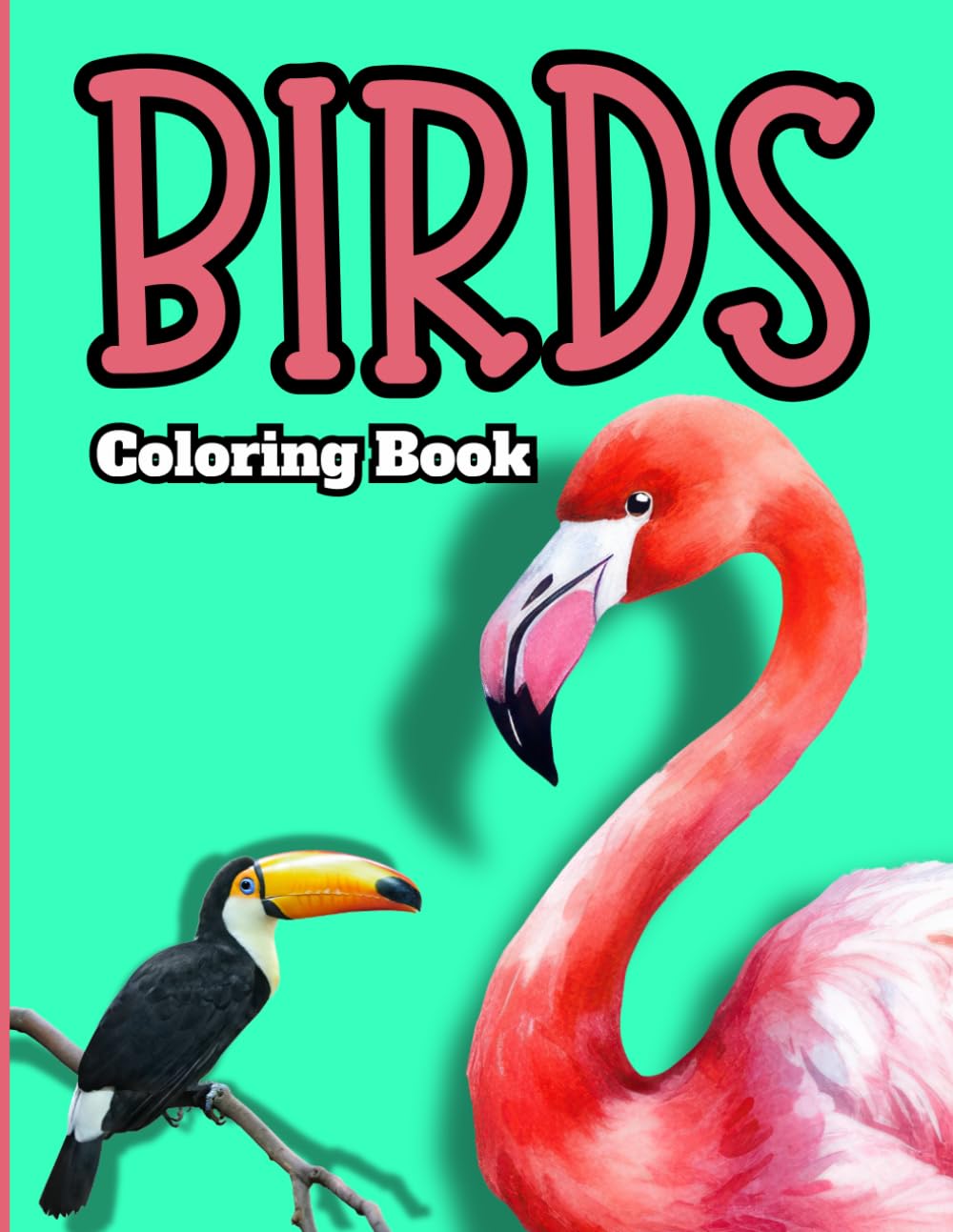Birds Coloring Book: Realistic Detailed Bird Illustrations for Relaxation, Stress Relief, and Creative Coloring