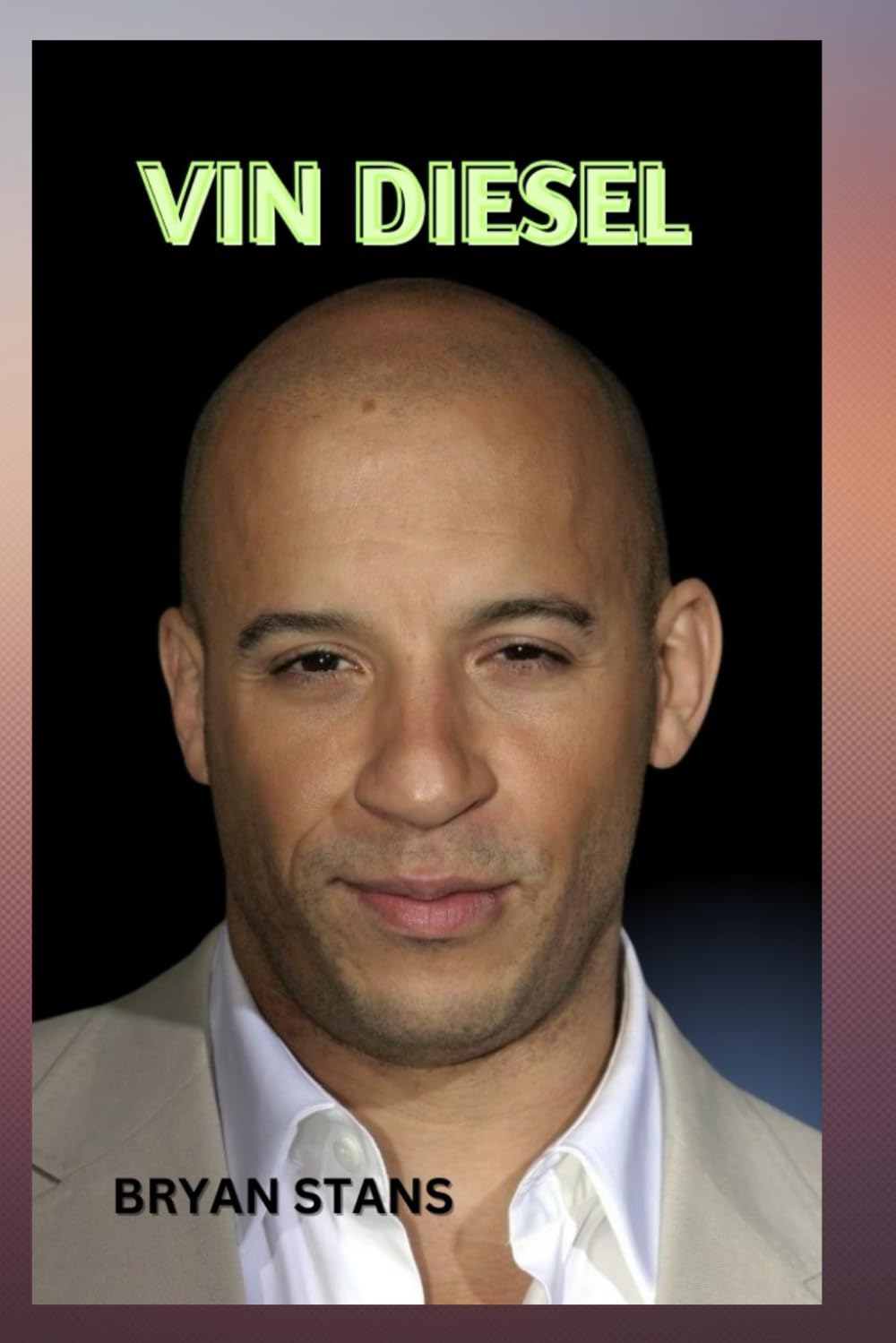 Vin Diesel: The life and legacy of vin diesel